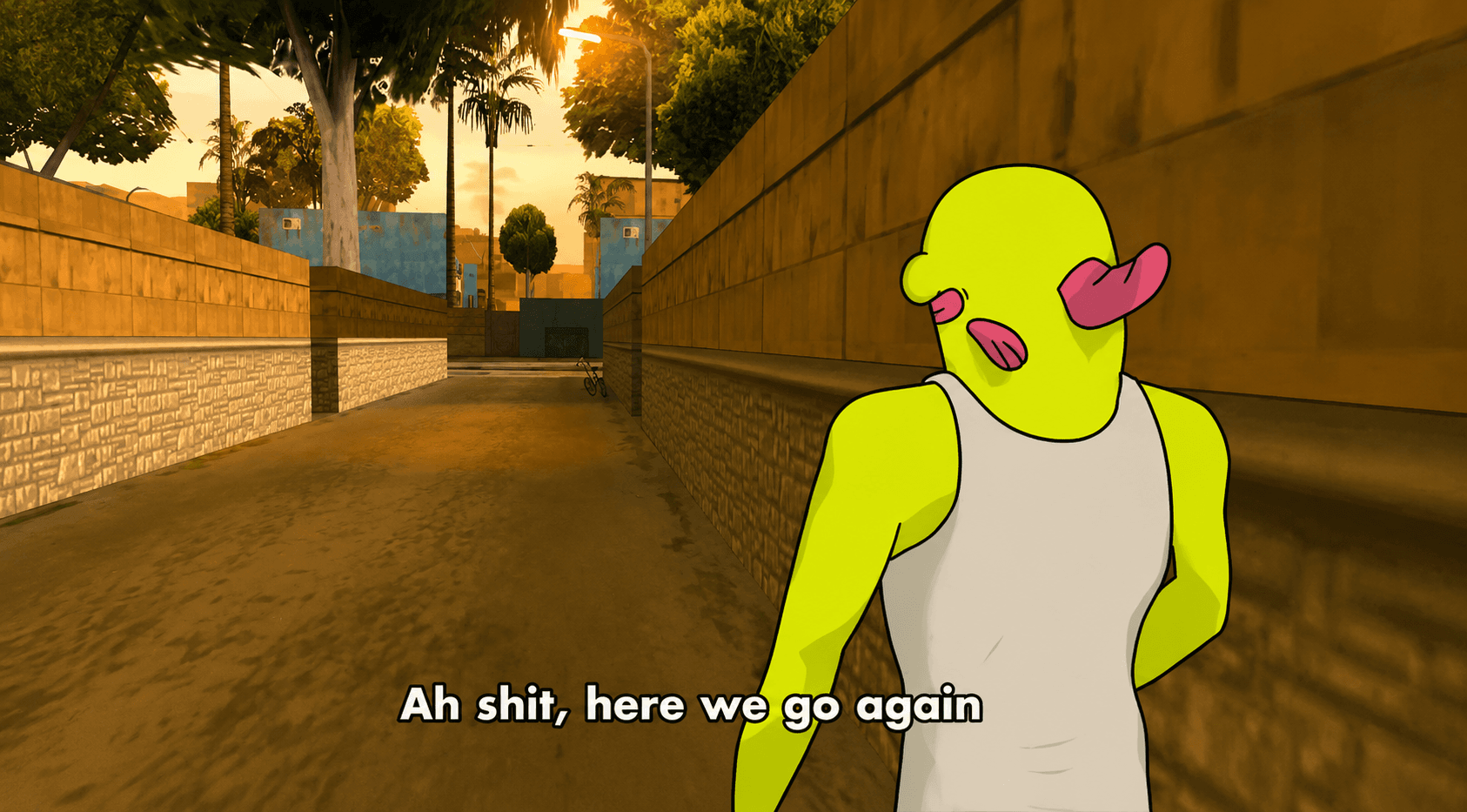 Blub walking down a sunlit alley with the caption ah shit, here we go again